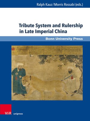 cover image of Tribute System and Rulership in Late Imperial China